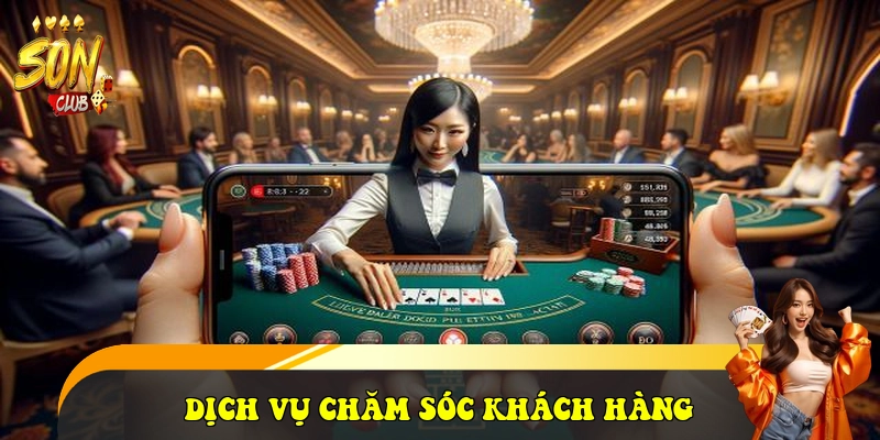 SonClub ⭐️ Link Cổng Game Bài Sonclub.com Đẳng Cấp 2026 37 Dịch vụ chăm sóc khách hàng